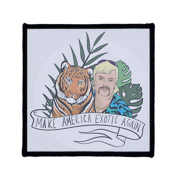 Tiger King Make America Exotic Sew On Badge